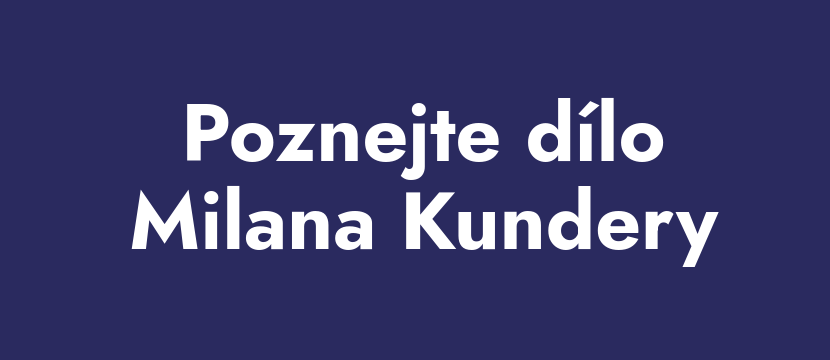 Knihovna Milana Kundery